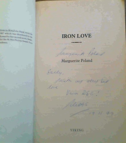 9780670889860: The Iron Love