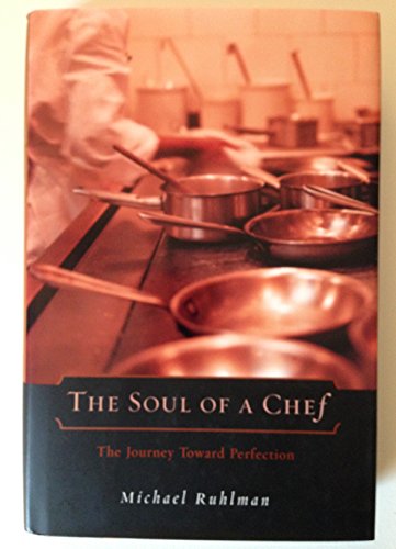 Beispielbild fr Soul of a Chef: The Journey Toward Perfection zum Verkauf von Wonder Book