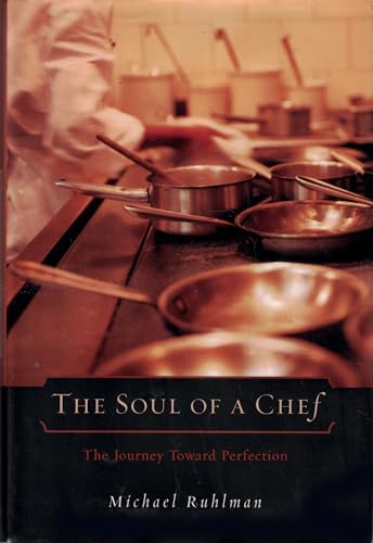 9780670891559: The Soul of a Chef: The Journey Toward Perfection