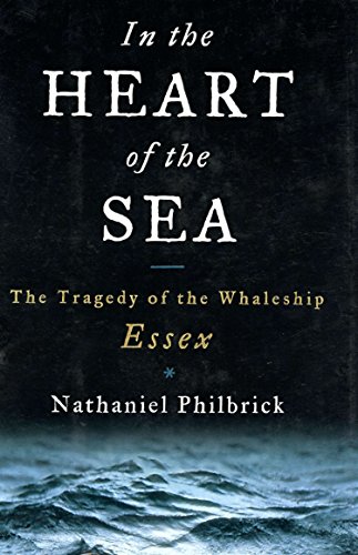 Beispielbild fr In the Heart of the Sea : The Tragedy of the Whaleship Essex zum Verkauf von Better World Books