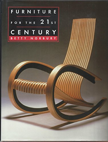 Beispielbild fr Furniture for the 21st Century zum Verkauf von Books of the Smoky Mountains