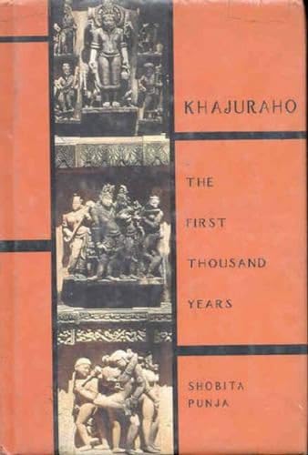 9780670891900: Khajuraho: The First Thousand Years