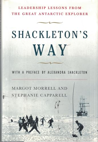 Stock image for Shackleton's Way: Leadership Lessons from the Great Antarctic Explorer for sale by Orion Tech