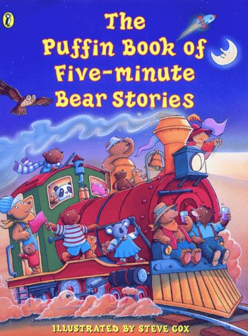 Beispielbild fr The Puffin Book of Five-Minute Bear Stories zum Verkauf von WorldofBooks