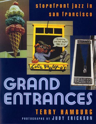 Grand Entrances: Jazzy Storefronts in San Francisco