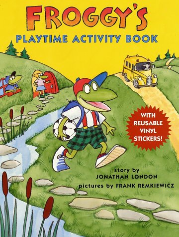 Froggy's Playtime Activity Book with Reusable Stickers, a Story, Puzzles, and Pictures to Color