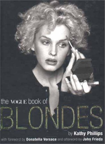 Beispielbild fr Vogue Book of Blondes zum Verkauf von Better World Books