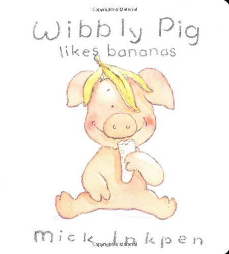 Beispielbild fr Wibbly Pig Likes Bananas zum Verkauf von Wonder Book
