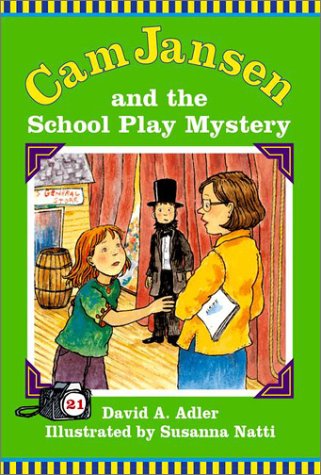 Beispielbild fr Cam Jansen and the School Play Mystery (Cam Jansen Mysteries) zum Verkauf von SecondSale