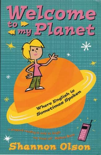 Stock image for Welcome to My Planet (Where English is Sometimes Spoken) for sale by AwesomeBooks