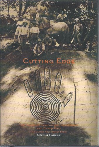 Cutting Edge : 100 Years of Innovation, Leadership and Sheer Grit (The Carter Holt Harvey Story)