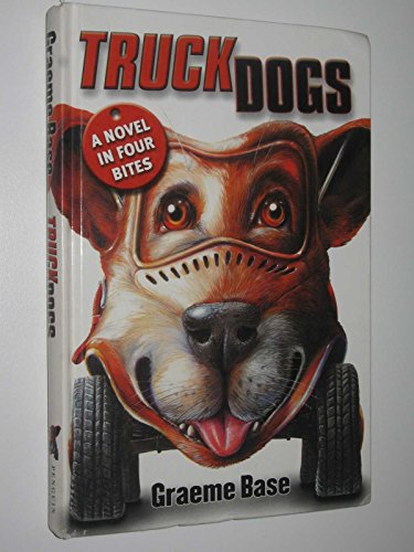 Stock image for TRUCK DOGS: A Novel in Four Bites for sale by ThriftBooks-Dallas