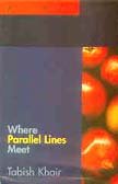 9780670894321: Where Parallel Lines Meet