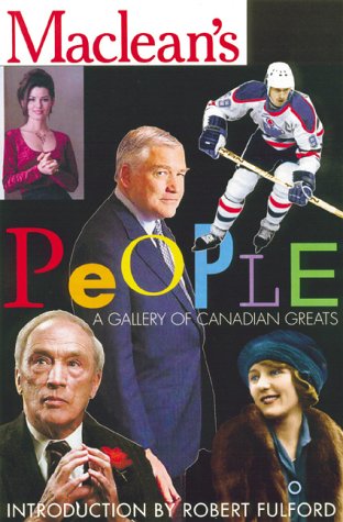 Beispielbild fr Maclean's People : A Gallery of Canadian Greats zum Verkauf von Better World Books