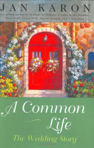 9780670894376: A Common Life: The Wedding Story (Mitford)