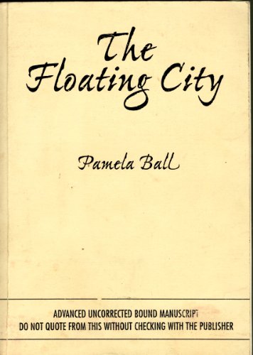 9780670894727: The Floating City