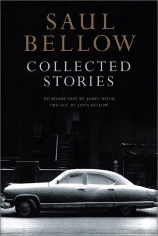 Saul Bellow Collected Stories (9780670894864) by Bellow, Saul