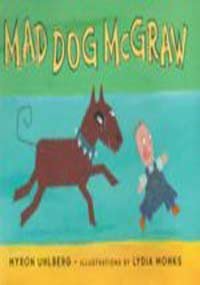 Stock image for Mad Dog Mcgraw (Viking Kestrel picture books) for sale by Goldstone Books