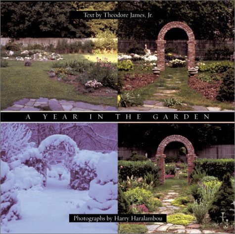 Beispielbild fr A Year in the Garden: Four Seasons of Texture, Color, and Beauty zum Verkauf von Wonder Book
