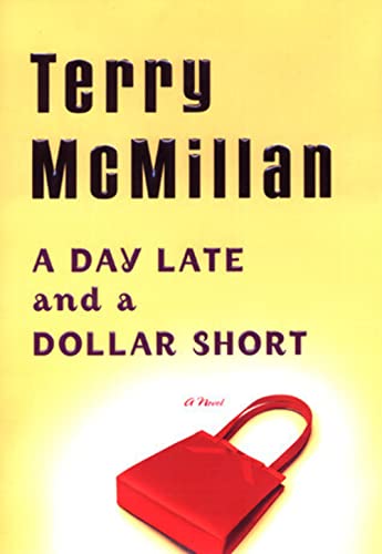 Stock image for A DAY LATE AND A DOLLAR SHORT for sale by Joe Staats, Bookseller