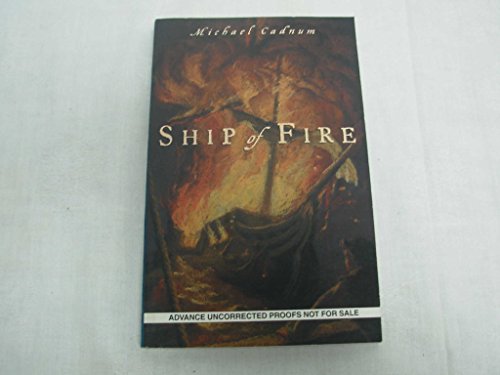 Stock image for Ship of Fire for sale by ThriftBooks-Dallas