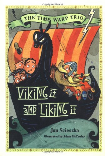 Beispielbild fr Viking It and Liking It (Time Warp Trio) zum Verkauf von Wonder Book