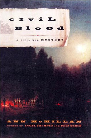 Beispielbild fr CIVIL BLOOD: A Civil War Mystery zum Verkauf von MURDER BY THE BOOK