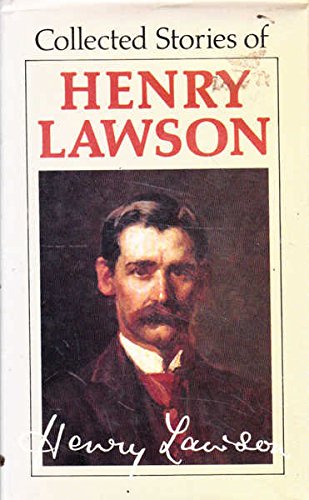 Collected Stories of Henry Lawson