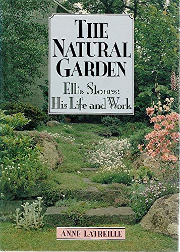 9780670902354: The natural garden: Ellis Stones, his life and work