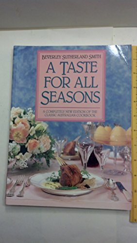 Stock image for A Taste for All Seasons for sale by A Squared Books (Don Dewhirst)