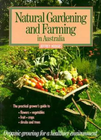 Natural Gardening And Farming In Australia