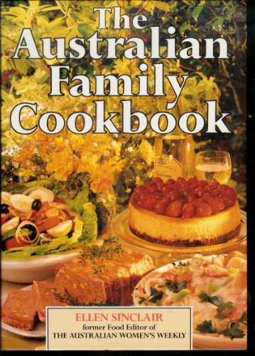 Beispielbild fr The Australian Family Cookbook zum Verkauf von HPB Inc.