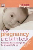 9780670905751: The New Pregnancy & Birth Book