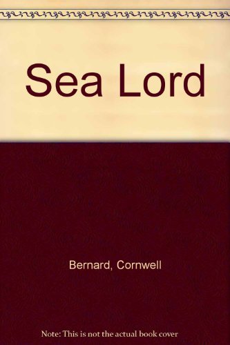 9780670907694: Sea Lord