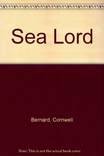 Stock image for Sea Lord for sale by Books@Ruawai