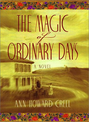 Beispielbild fr The Magic of Ordinary Days zum Verkauf von -OnTimeBooks-