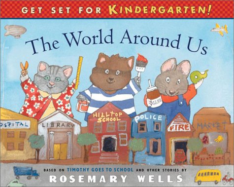 Imagen de archivo de The World Around Us (Get Set for Kindergarten!) a la venta por Your Online Bookstore