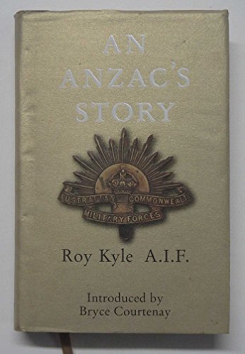 Stock image for AN ANZAC'S STORY for sale by M. & A. Simper Bookbinders & Booksellers