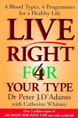 9780670911073: Live Right 4 for Your Type