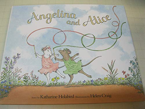 Stock image for Angelina And Alice (Angelina Ballerina) for sale by WorldofBooks