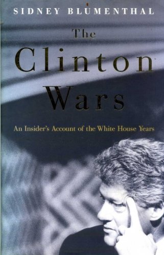 Beispielbild fr The Clinton Wars: An Insider's Account of the White House Years zum Verkauf von WorldofBooks