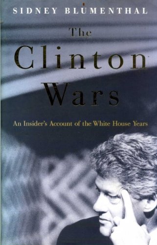 Stock image for The Clinton Wars: An Insider's Account of the White House Years for sale by AwesomeBooks