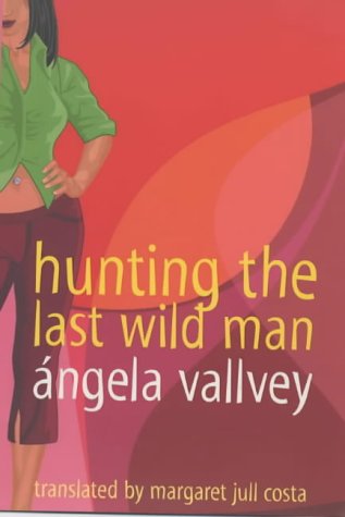 9780670912100: Hunting the Last Wild Man