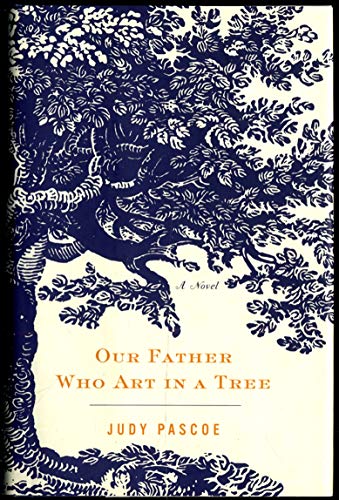 Imagen de archivo de Our Father Who Art in the Tree a la venta por ThriftBooks-Atlanta