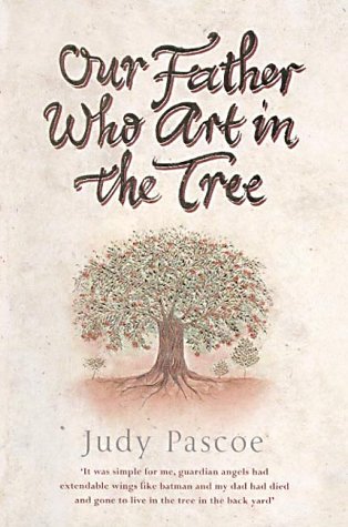 9780670912605: Our Father Who Art in the Tree