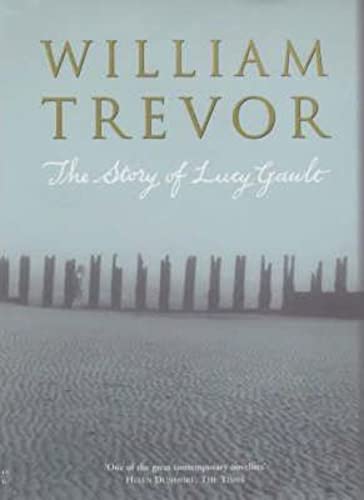 The story of Lucy Gault - Trevor, William