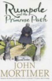 Rumpole and the Primrose Path ( SIGNED BOOK )