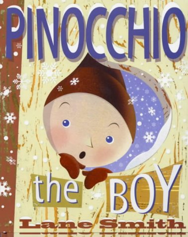 9780670913695: Pinocchio the Boy (Viking Kestrel Picture Books)