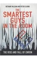 Imagen de archivo de The Smartest Guys in the Room: The Amazing Rise and Scandalous Fall of Enron a la venta por WorldofBooks