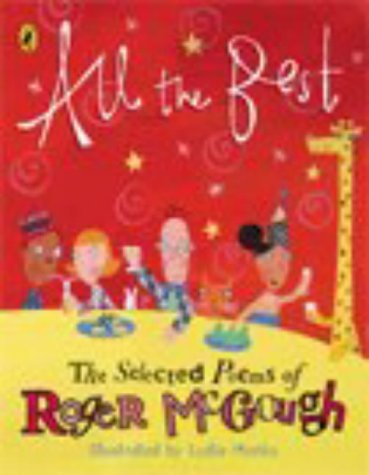 All the Best: The Selected Poems of Roger McGough (9780670914180) by Roger McGough